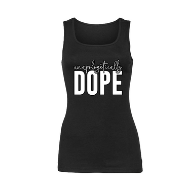 Unapologetically Dope Tank