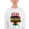 Stay Ambitious Breaking the Chains Sweatshirt